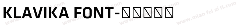 KLAVIKA FONT字体转换